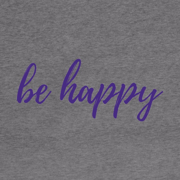 Be Happy by ryanmcintire1232